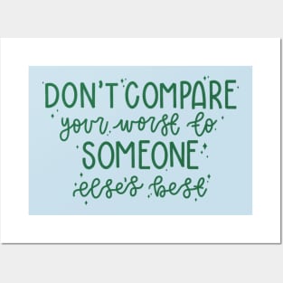 Don't Compare (green) Posters and Art